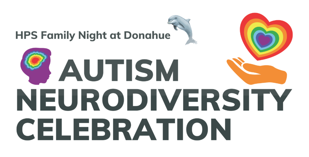 HPS Family Night at Donahue offers celebration of autism and neurodiversity