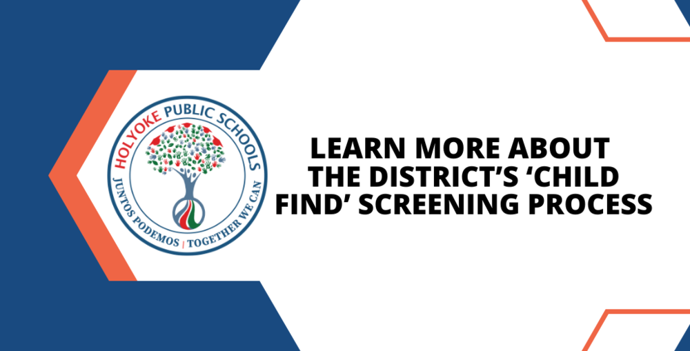 Learn more about the district’s ‘Child Find’ screening process