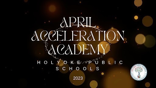 Dark background with golden circles, with district logo and text: April Acceleration Academy 2023