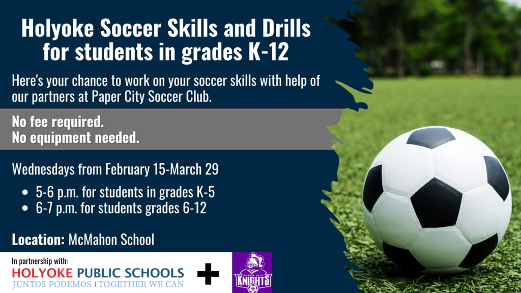 Holyoke Soccer Skills and Drills for students in grades K-12