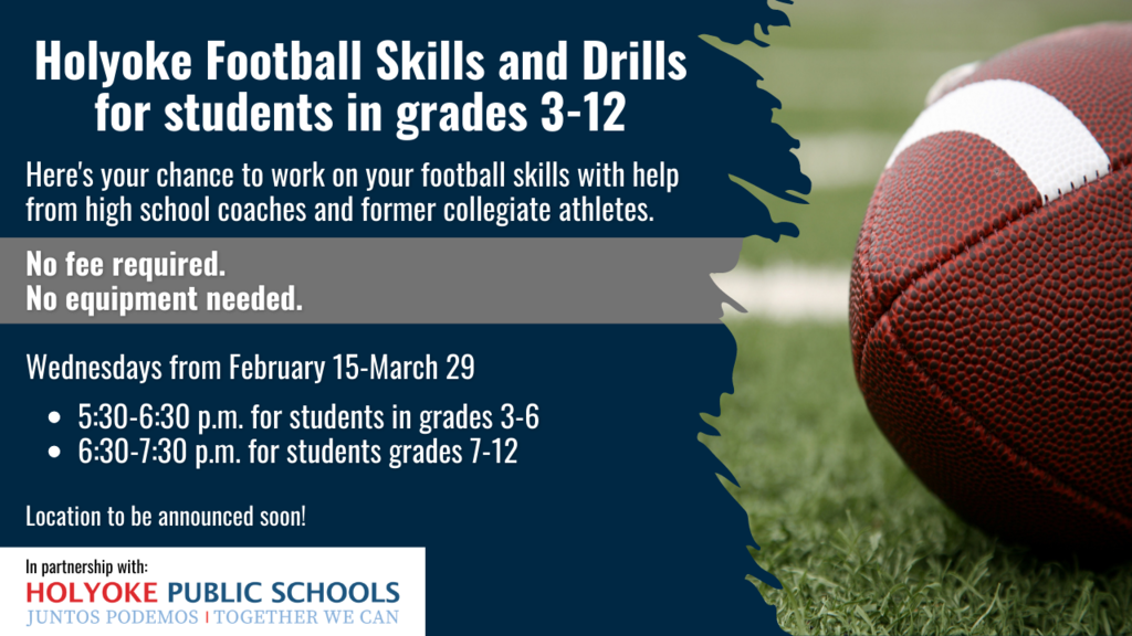 Holyoke Football Skills and Drills for students in grades K-12