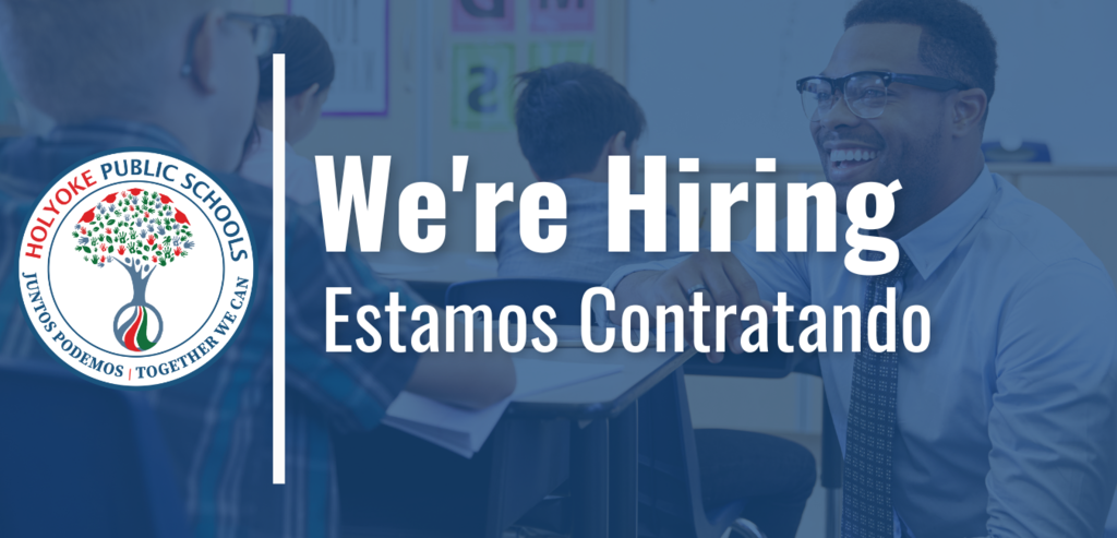 Graphic of a happy teacher in a classroom with the seal of HPS and the words We're Hiring in English and Spanish.