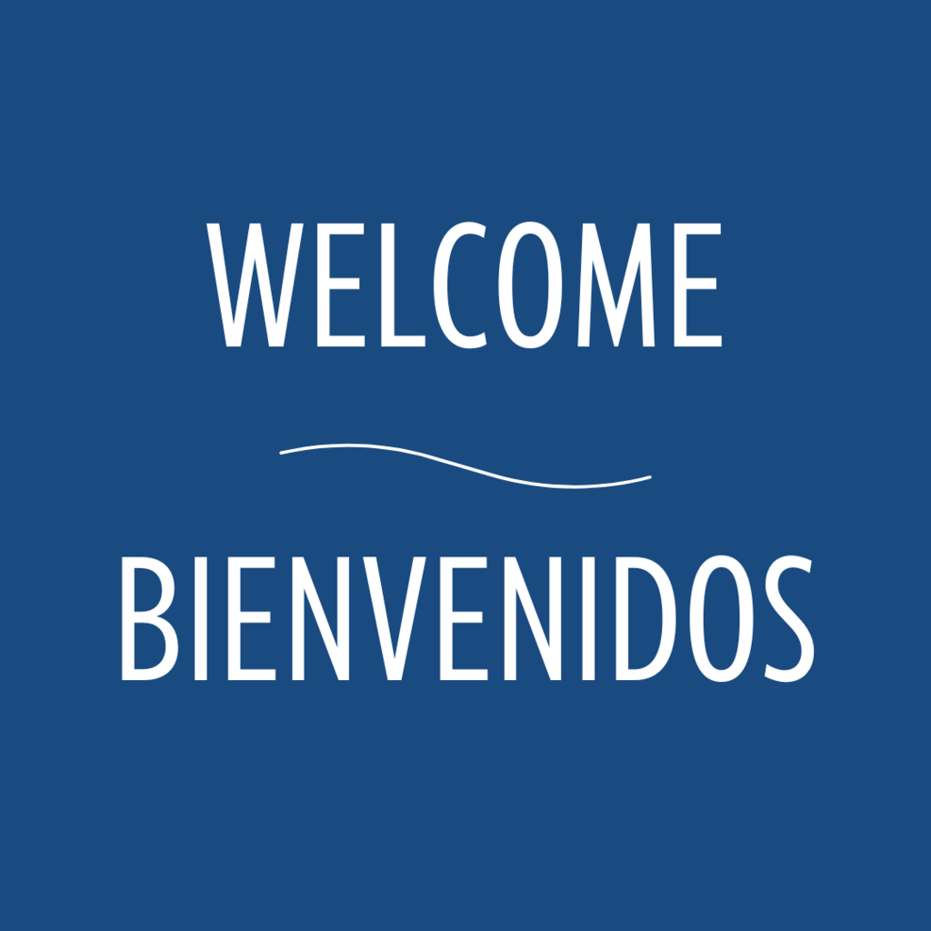Welcome graphic in english and spanish in white letters in front of a blue background.